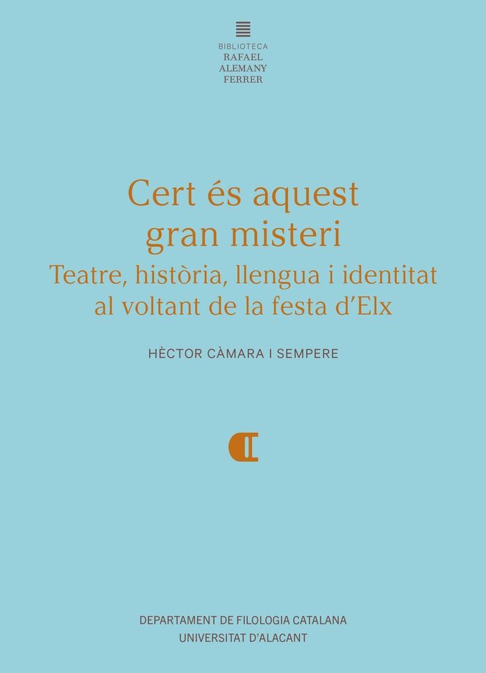 CERT ES AQUEST GRAN MISTERI, de CAMARA I SEMPERE, HECTOR | portada del libro