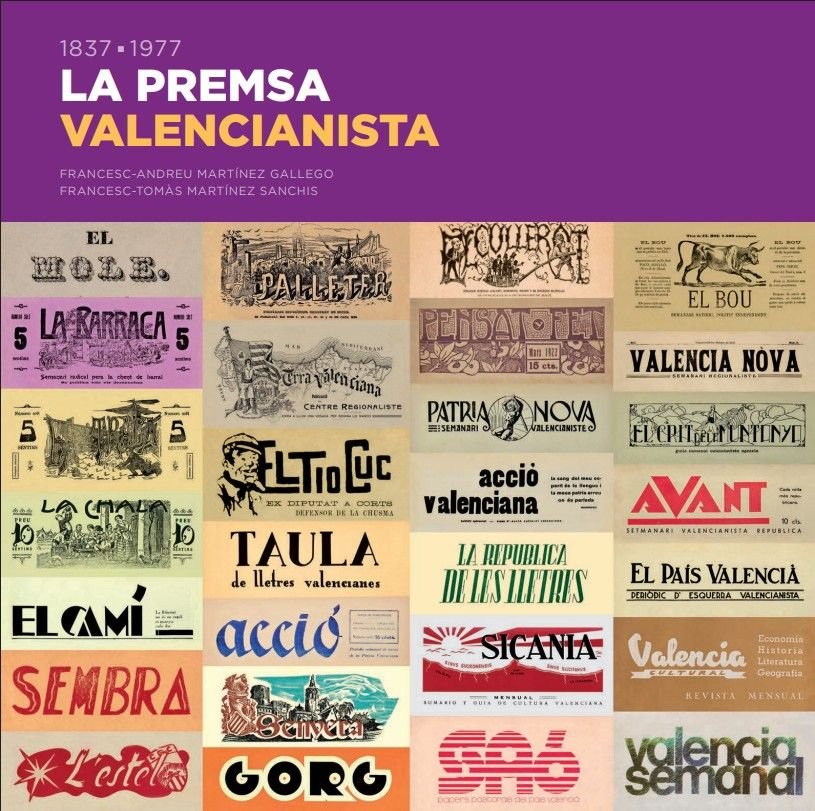 LA PREMSA VALENCIANISTA. 1837-1977, de MARTINEZ GALLEGO, FRANCES-ANDREU | portada del libro