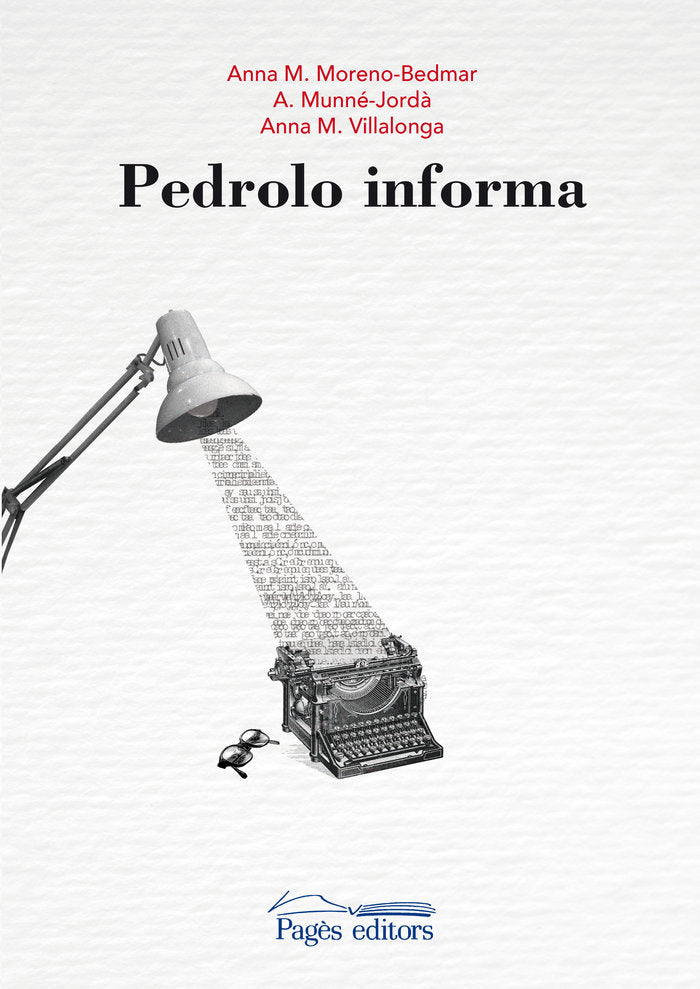 Pedrolo informa, de Moreno Bedmar, Anna Maria | portada del libro