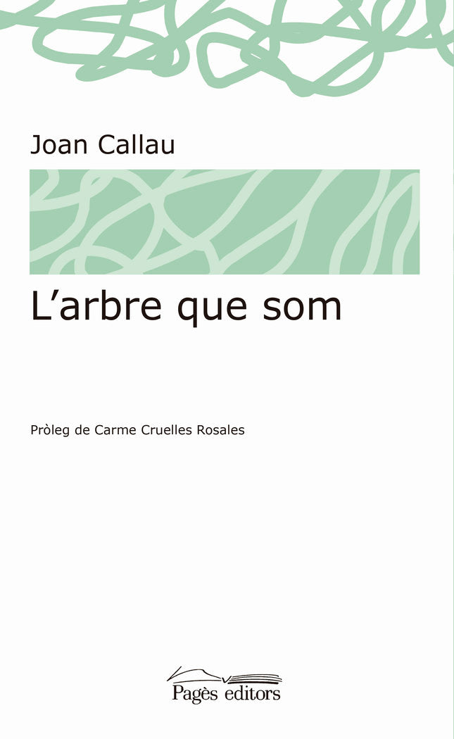 L'arbre que som, de Callau Fortuna, Joan | portada del libro