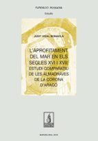 L'aprofitament del mar en els segles XVI i XVII, de JUDIT VIDAL BONAVILA | portada del libro