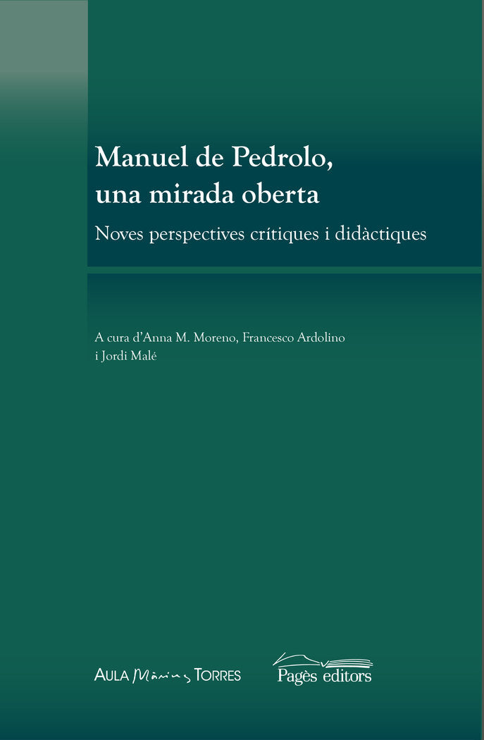 Manuel de Pedrolo, una mirada oberta, de Varios autores | portada del libro