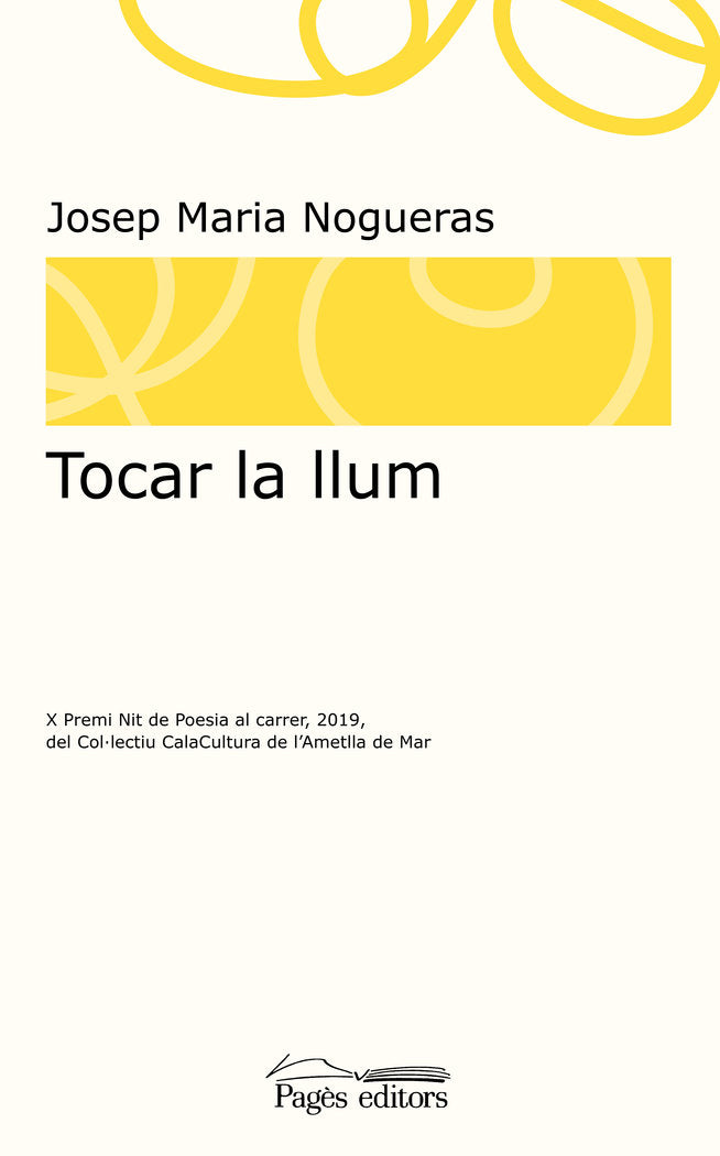 Tocar la llum, de Nogueras Masana, Josep Maria | portada del libro