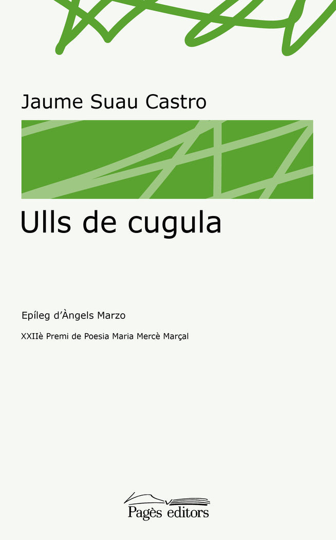 Ulls de cugula, de Suau Castro, Jaume | portada del libro