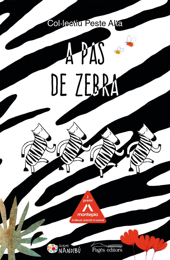 A pas de zebra, de COLÚLECTIU PESTE ALTA | portada del libro