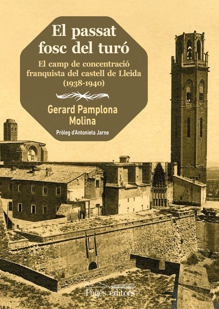 EL PASSAT FOSC DEL TURO, de PAMPLONA MOLINA, GERARD | portada del libro