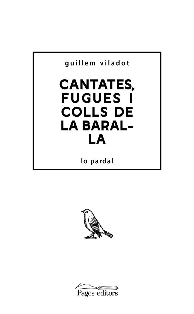 Cantates, fugues i colls de la baralla, de VILADOT PUIG, GUILLEM | portada del libro