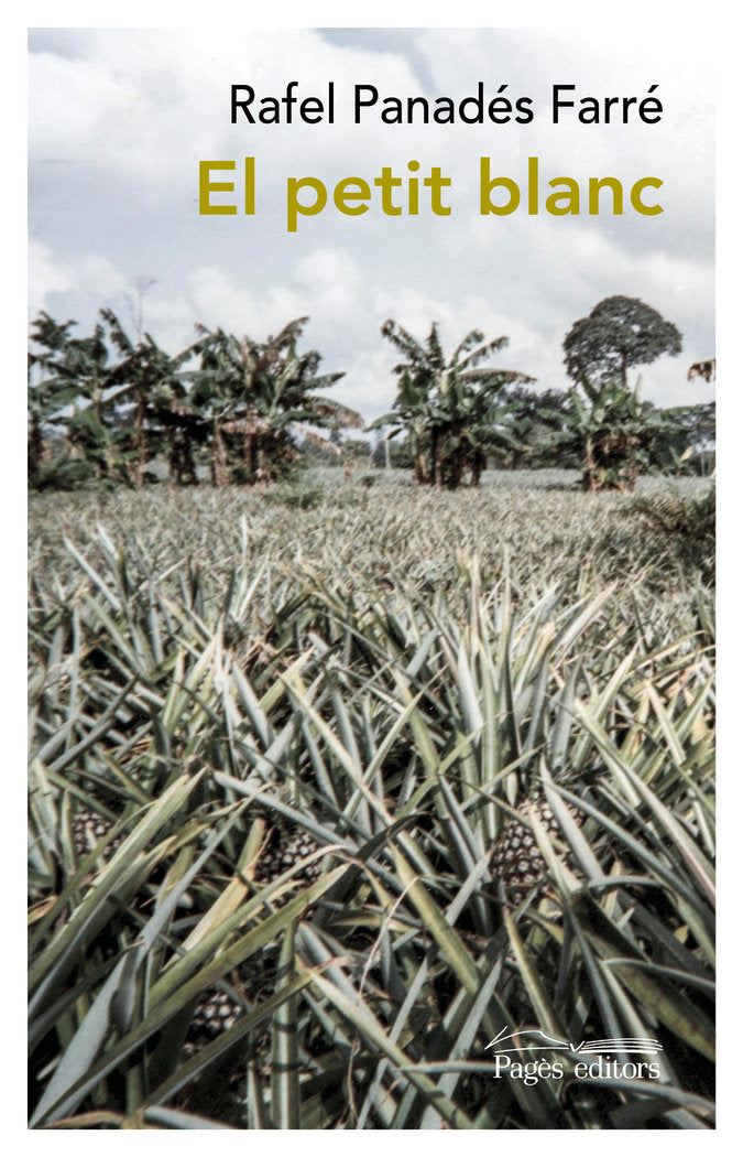 El petit blanc, de PANADES FARRE, RAFEL | portada del libro