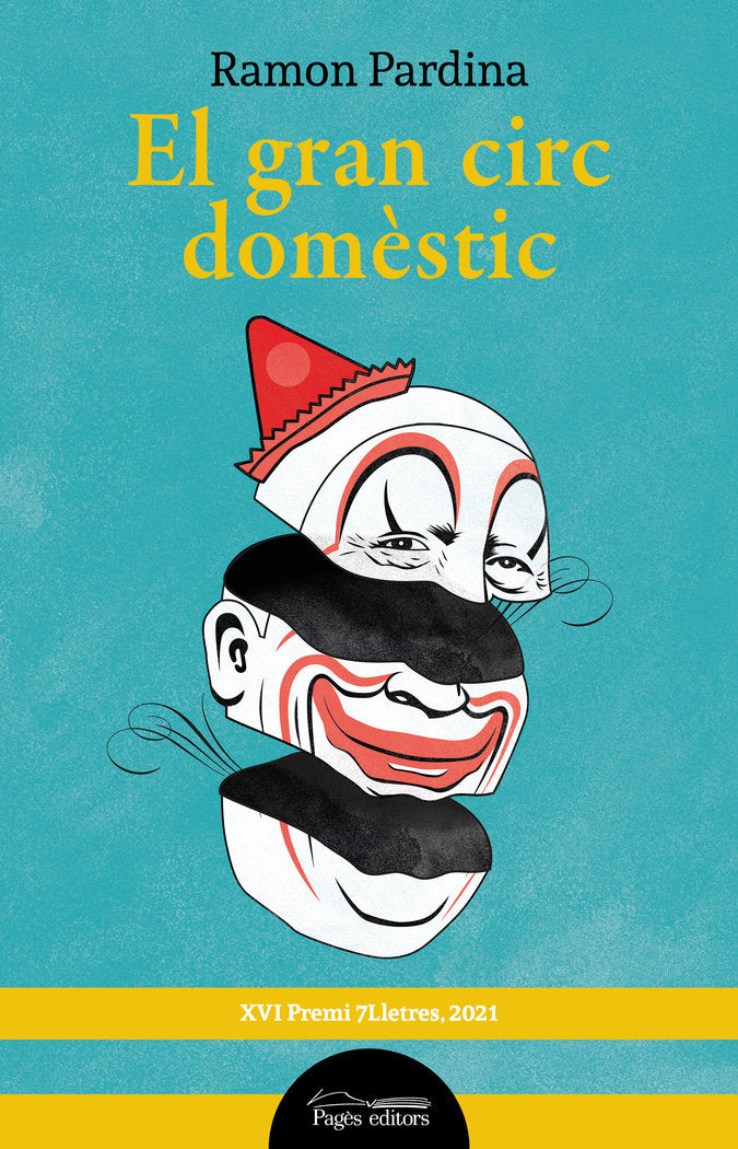 EL GRAN CIRC DOMESTIC, de PARDINA, RAMON | portada del libro