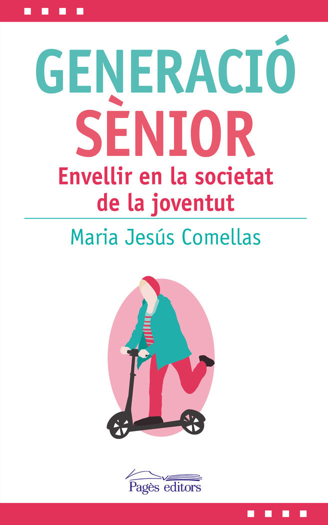 GENERACIO SENIOR, de COMELLAS CARBO, MARIA JESUS | portada del libro