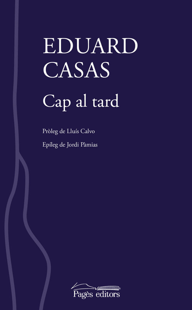 CAP AL TARD, de CASAS, EDUARD | portada del libro