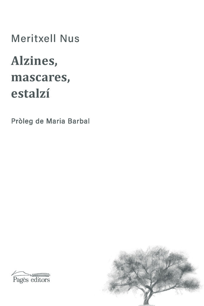 ALZINES, MASCARES, ESTALZI, de NUS, MERITXELL | portada del libro