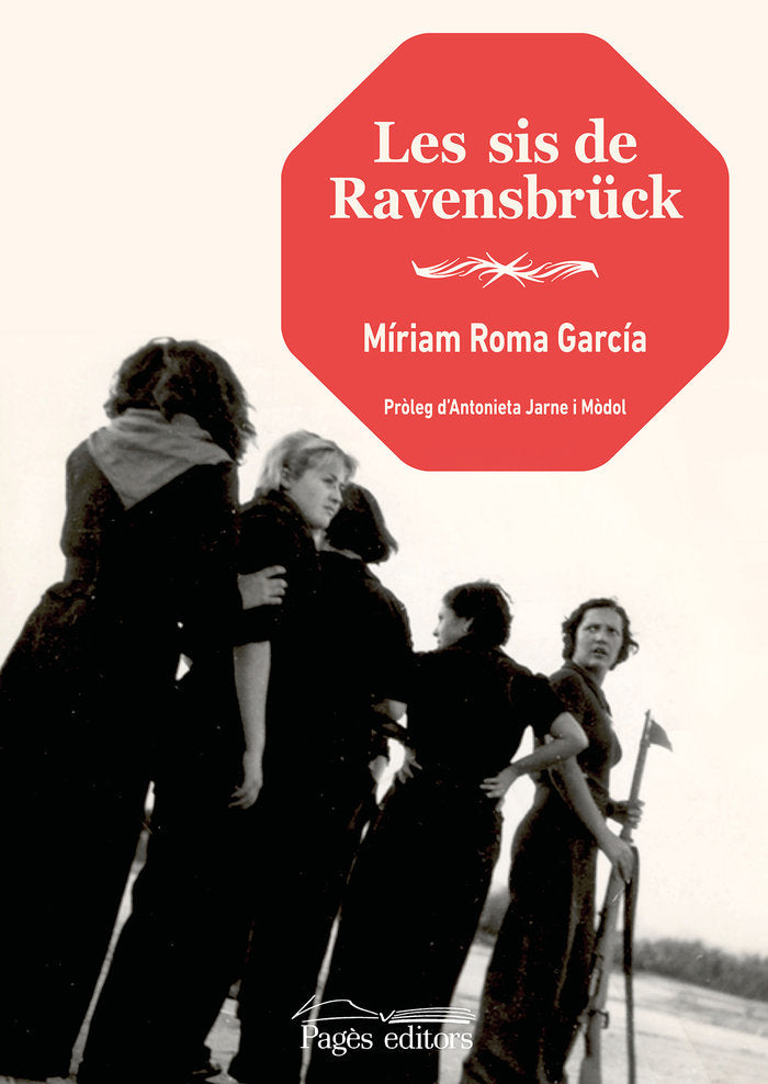 Les sis de Ravensbruck, de Roca Garcia, Miriam | portada del libro