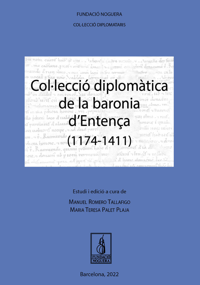 COLLECCIO DIPLOMATICA DE LA BARONIA DENTENÇA (1174-1411), de ROMERO TALLAFIGO | portada del libro
