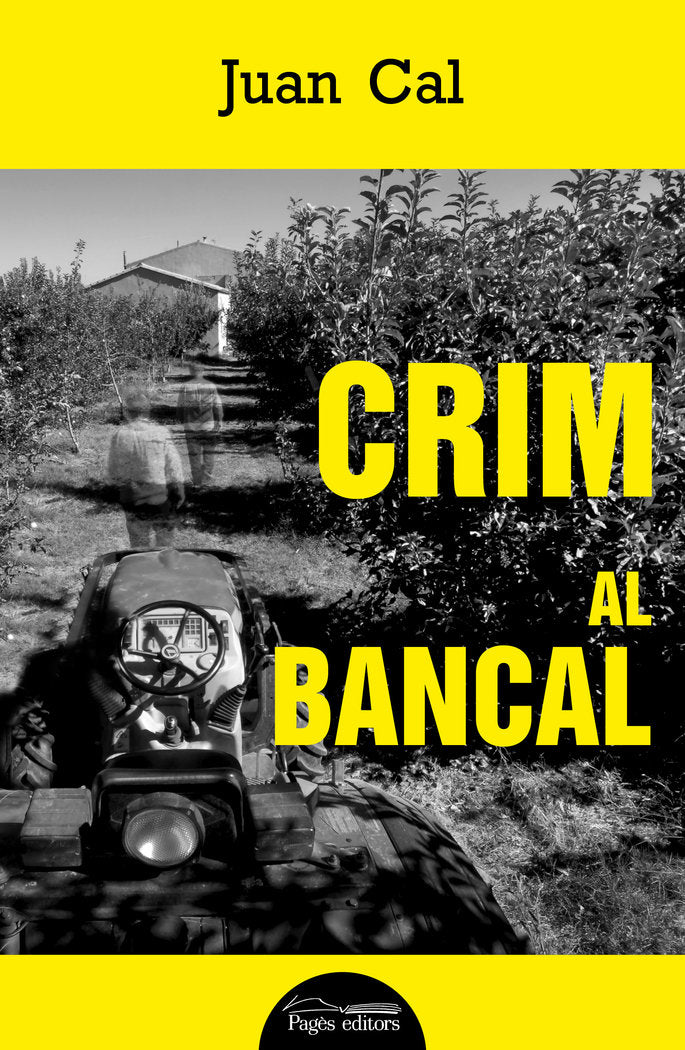 CRIM AL BANCAL, de CAL SANCHEZ, JUAN | portada del libro