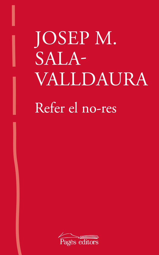 REFER EL NO-RES, de SALA-VALLDAURA, JOSEP MARIA | portada del libro