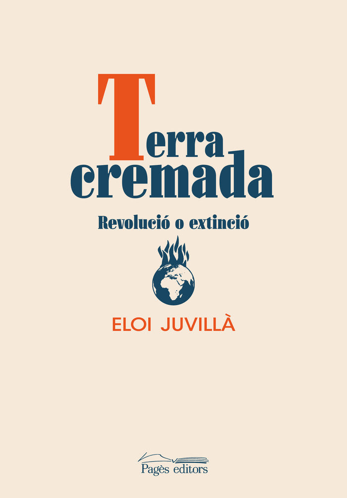 Terra cremada, de JUVILLE BALLESTER, ELOI | portada del libro