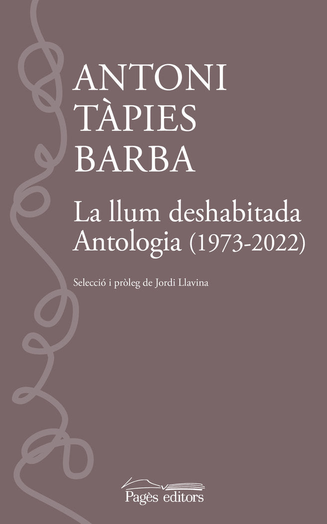 La llum deshabitada, de T·PIES BARBA, ANTONI | portada del libro