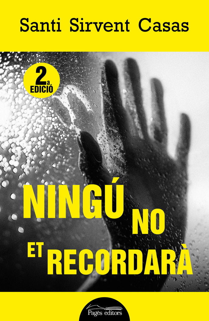 NINGU NO ET RECORDARA, de SIRVENT CASAS,SANTI | portada del libro