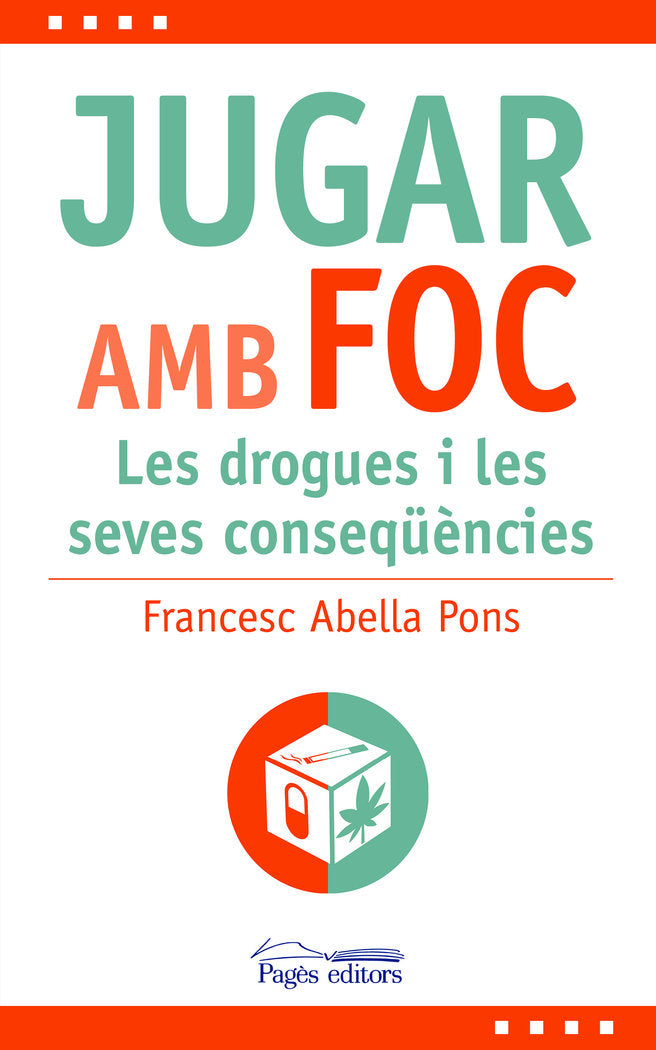 JUGAR AMB FOC, de ABELLA PONS, FRANCESC | portada del libro