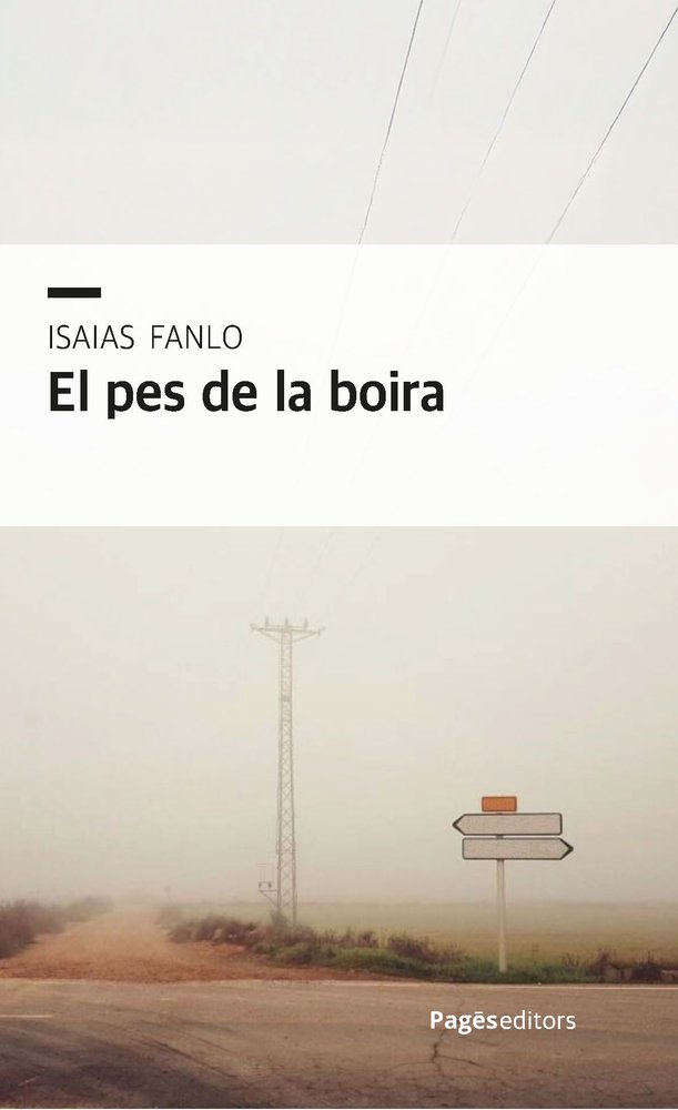 EL PES DE LA BOIRA, de FANLO GONZALEZ, ISAIAS | portada del libro