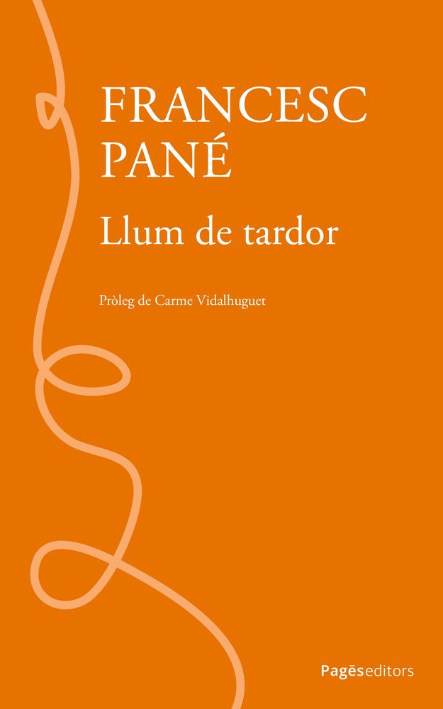 LLUM DE TARDOR, de PANE SANS, FRANCESC | portada del libro