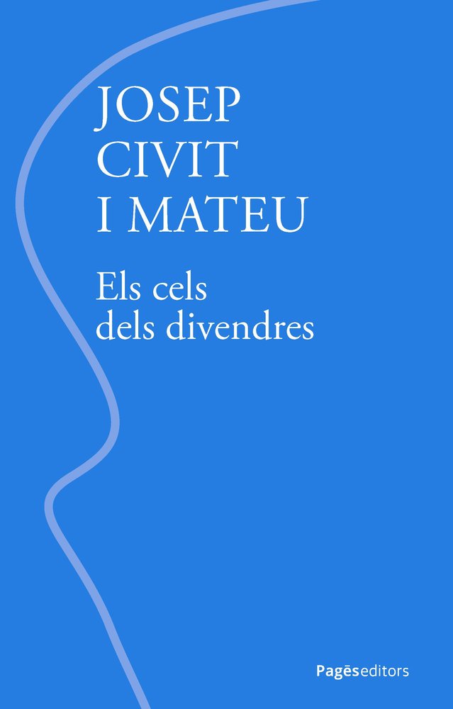 ELS CELS DELS DIVENDRES, de CIVIT MATEU, JOSEP | portada del libro