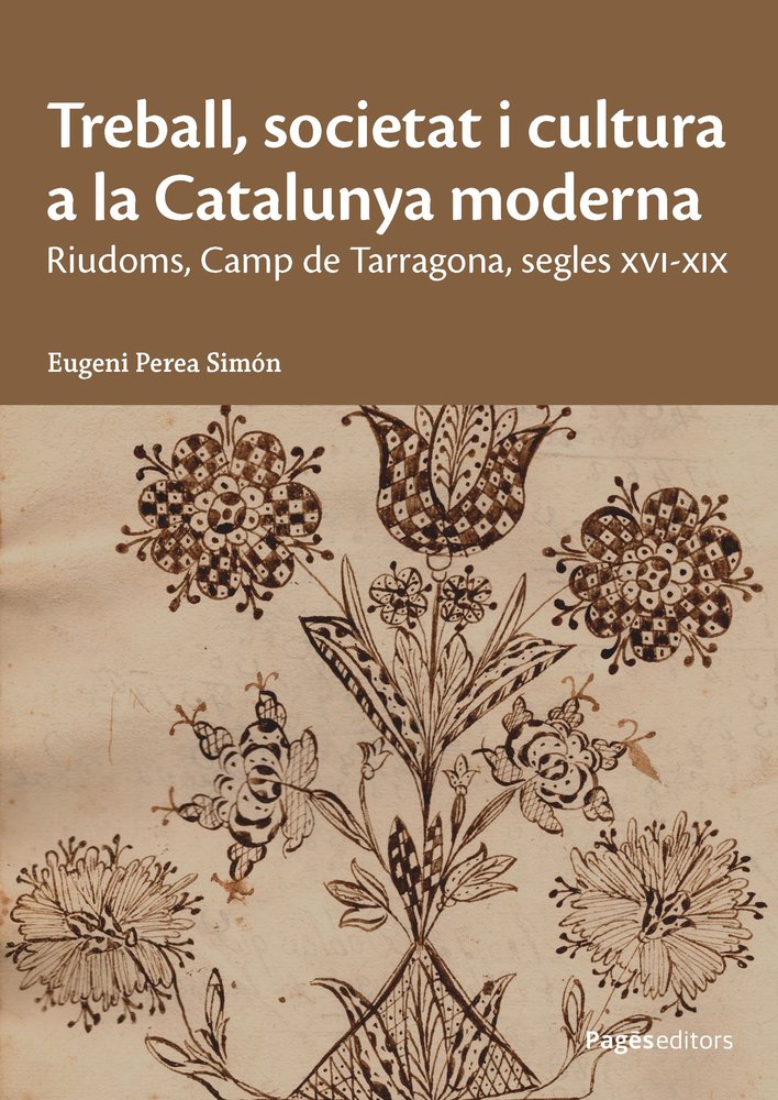 TREBALL, SOCIETAT I CULTURA A LA CATALUNYA MODERNA, de PEREA SIMON, EUGENI | portada del libro