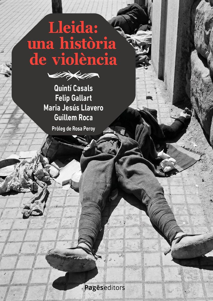 LLEIDA: UNA HISTòRIA DE VIOLÿNCIA, de CABAU, GUILLEM ROCA | portada del libro