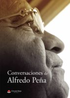 Conversaciones de Alfredo Peña, de peña | portada del libro