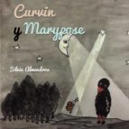 Curvin y Marypose, de SILVIA ALMENDROS | portada del libro