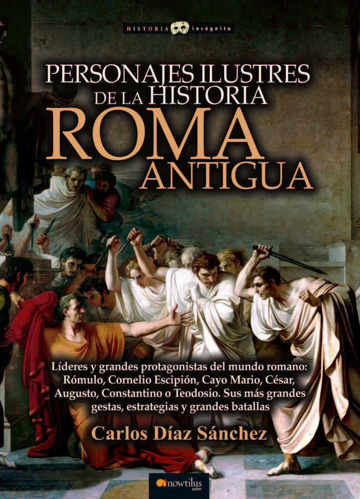 Personajes ilustres de la historia: Roma antigua, de Díaz Sánchez, Carlos | portada del libro
