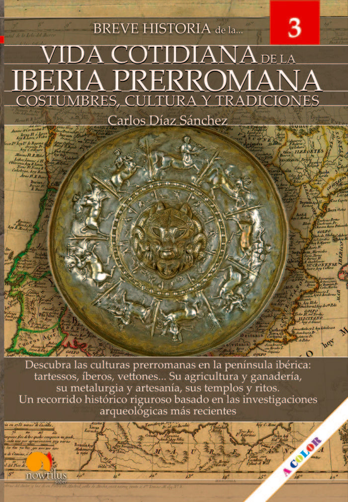 Breve historia de la vida cotidiana de la Iberia prerromana, de Díaz Sánchez | portada del libro