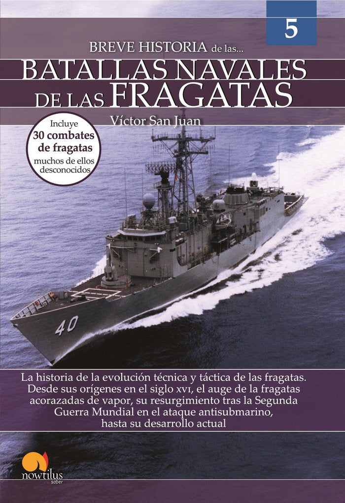 Breve historia de las batallas navales de las fragatas, de San Juan Sánchez, Víctor | portada del libro