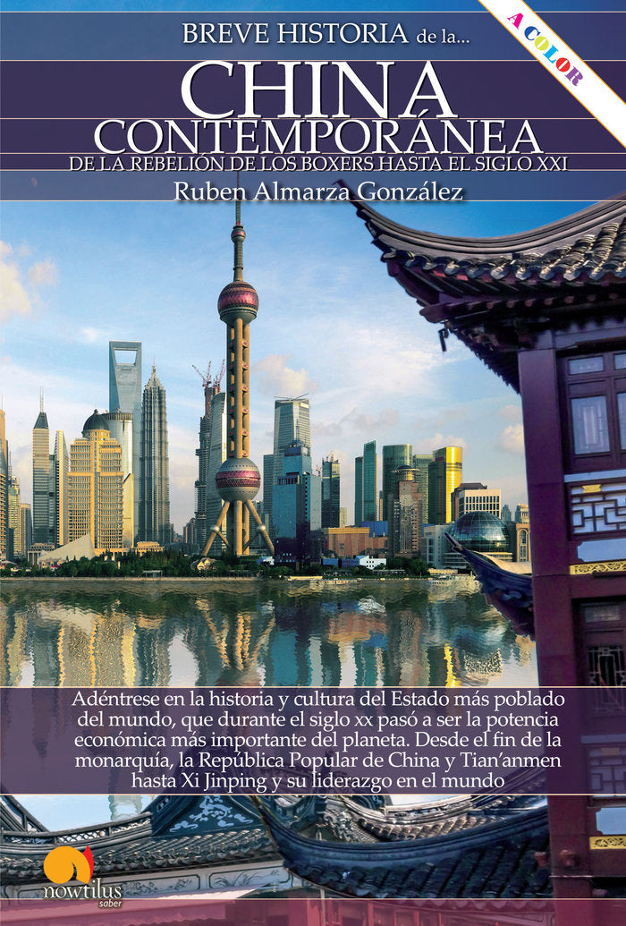 Breve historia de la China contemporánea, de Almarza González, Rubén | portada del libro