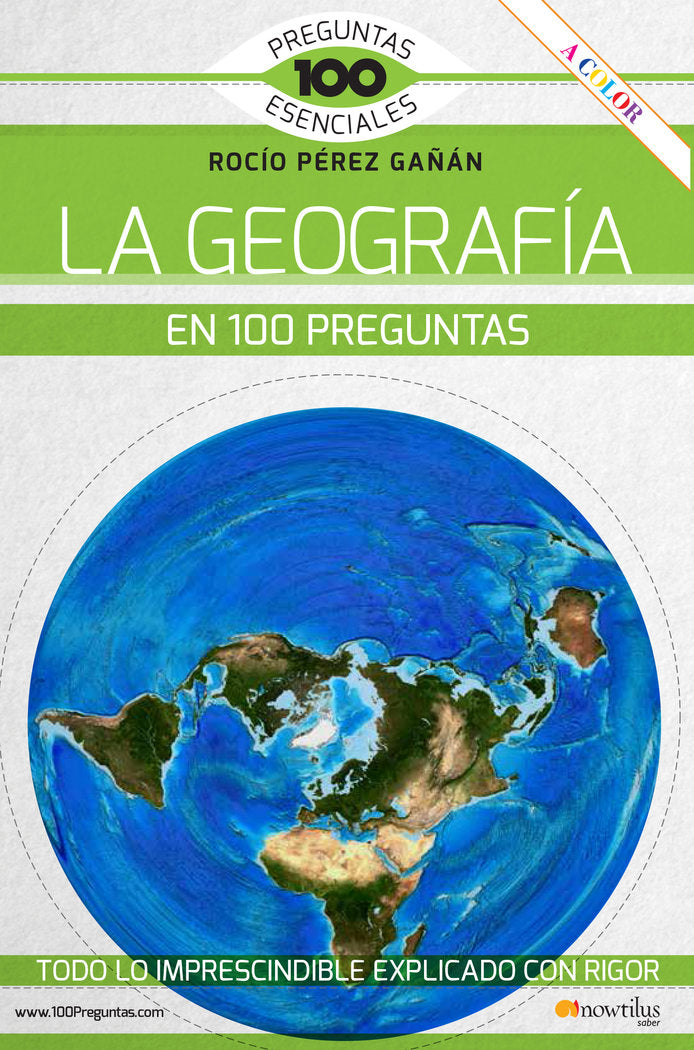 La Geografía en 100 preguntas, de Pérez Gañán, Rocío | portada del libro