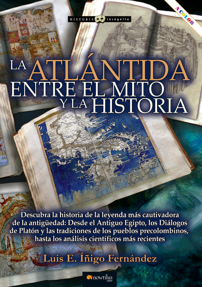 LA ATLANTIDA ENTRE EL MITO Y LA HISTORIA, de IÑIGO FERNANDEZ, LUIS E | portada del libro