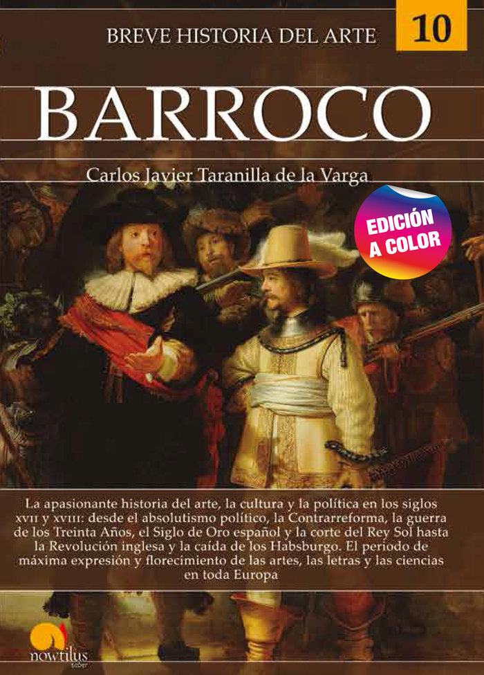 Breve historia del Barroco N. E. color, de Taranilla de la Varga, Carlos Javier | portada del libro
