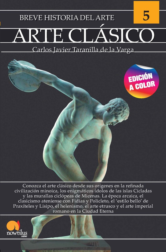 BREVE HISTORIA ARTE CLASICO, de TARANILLA DE LA VARGA | portada del libro