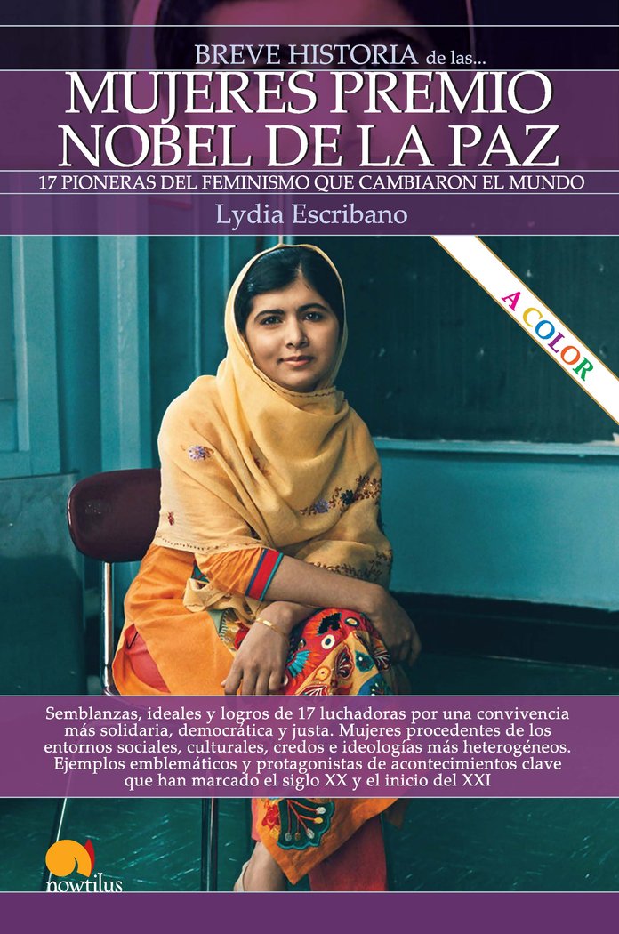 BREVE HISTORIA MUJERES PREMIO NOBEL PAZ, de ESCRIBANO, LYDIA | portada del libro