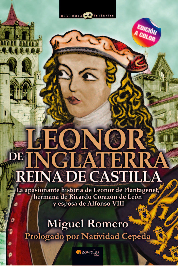 LEONOR DE INGLATERRA REINA DE CASTILLA, de ROMERO, MIGUEL | portada del libro