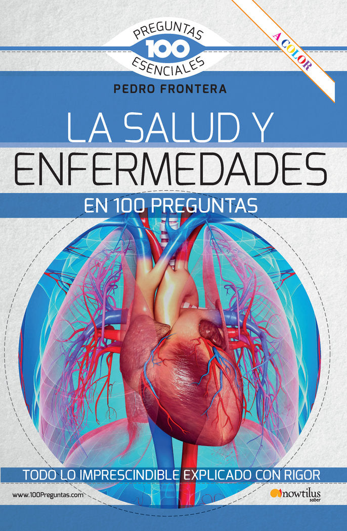 LA SALUD Y ENFERMEDADES EN 100 PREGUNTAS, de FRONTERA,PEDRO | portada del libro