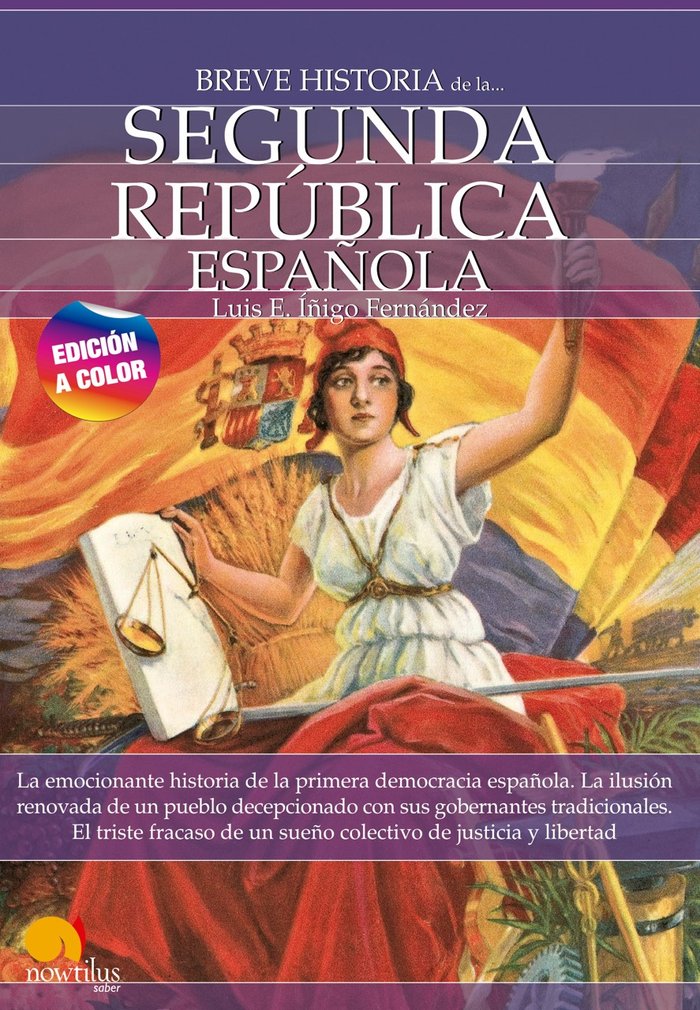 BREVE HISTORIA II REPUBLICA ESPAÑOL N.E, de FERNANDEZ, LUIS E IÑIGO | portada del libro