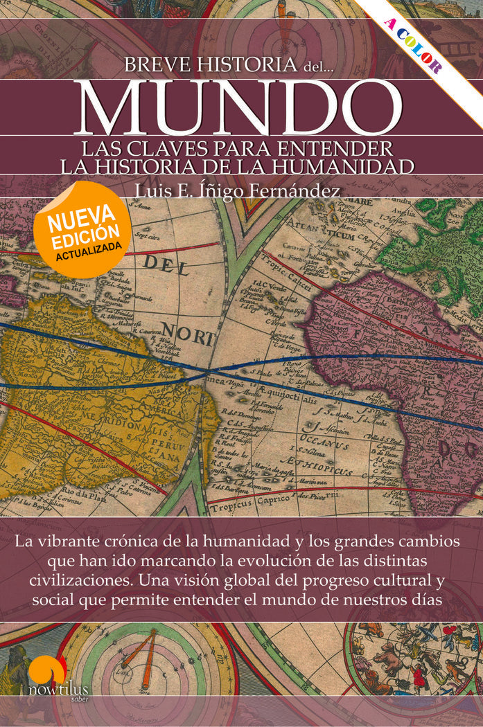 BREVE HISTORIA DEL MUNDO N.E. COLOR, de FERNANDEZ, LUIS E IÑIGO | portada del libro