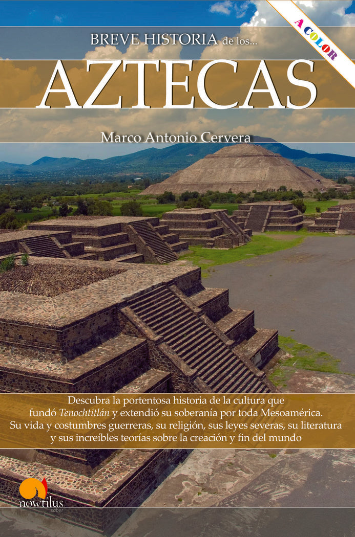 BH DE LOS AZTECAS N.E. COLOR, de CERVERA OBREGON, MARCO ANTONIO | portada del libro