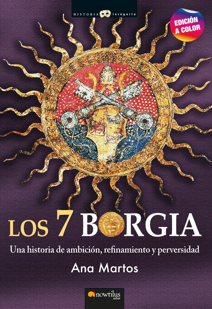 LOS 7 BORGIA. N E COLOR, de MARTOS RUBIO, ANA | portada del libro
