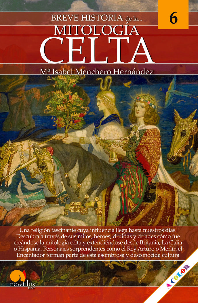 BREVE HISTORIA DE LA MITOLOGIA CELTA, de MENCHERO HERNANDEZ, MARIA ISABEL | portada del libro
