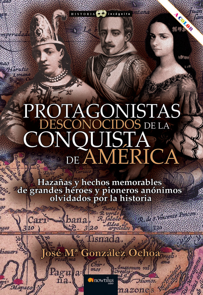 PROTAGONISTAS DESCON CONQUIST AMERI N.E., de GONZALEZ OCHOA | portada del libro