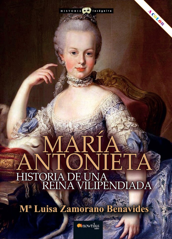 MARIA ANTONIETA H REINA VILIPENDIADA, de ZAMORANO BENAVIDES, Mª LUISA | portada del libro