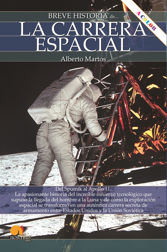 BREVE HISTORIA CARRERA ESPACIAL NE CO, de MARTOS RUBIO, ALBERTO | portada del libro
